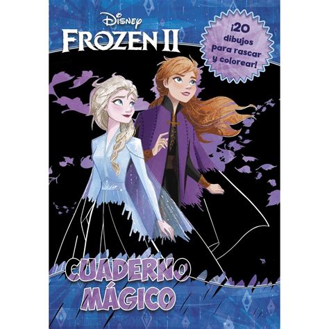 Frozen 2 Cuaderno Mágico 20 Dibujos Para Rascar Y Colorear Tapa Dura