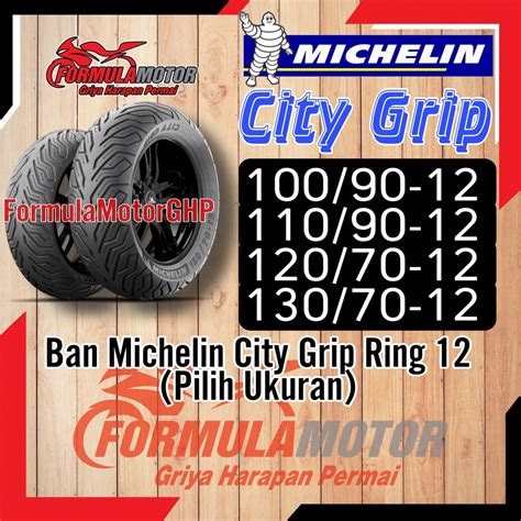 Jual Ban Motor Michelin City Grip Ring Tubeless Pilih Ukuran