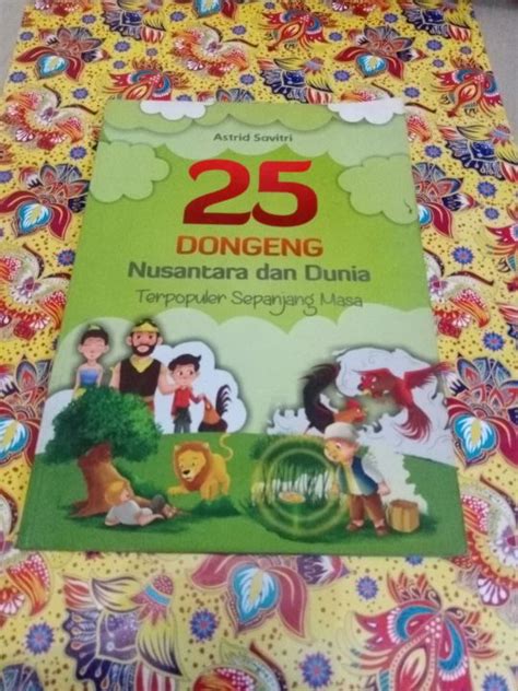 Buku Dongeng Nusantara Dan Dunia Terpopuler Sepanjang Masa Bekas