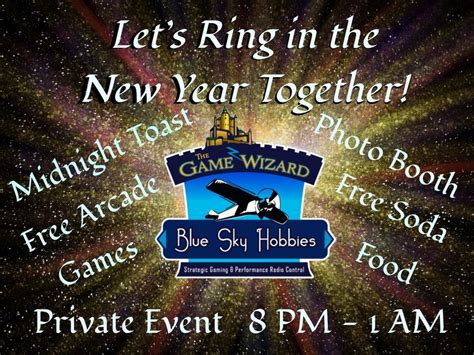 Game Wizard New Years Eve Bash Game Wizard And Blue Sky Hobbies