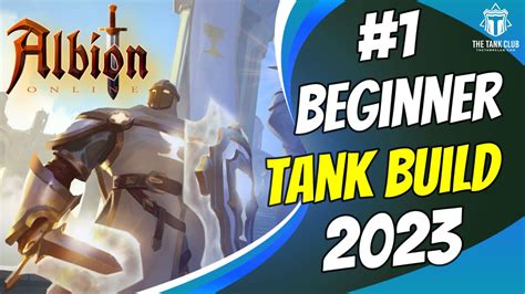 1 Beginner Tank Build 2023 Albion Online YouTube