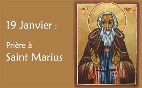 Invocation et prière à Saint Marius Le 19 janvier