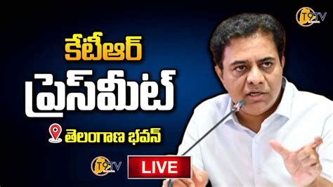 Ktr Press Meet At Telangana Bhavan T Tv News Live Youtube