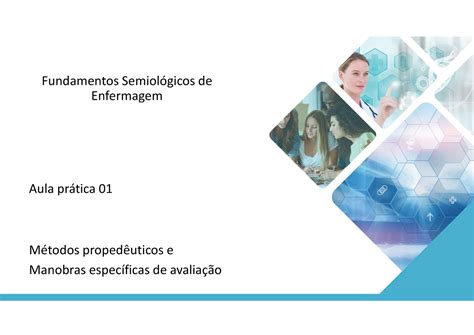 Semiologia Em Enfermagem Fundamentos Semiol Gicos De Enfermagem Aula