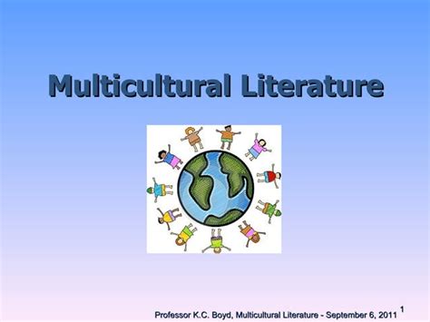 Multicultural Literature Overview And Assignment Ppt