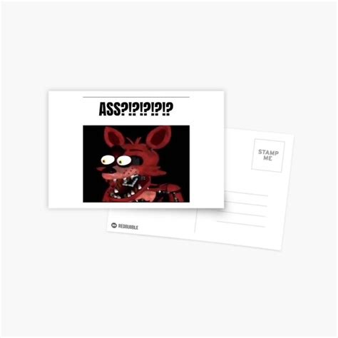 Fnaf Foxy ASS Meme Postcard For Sale By Papa Zoinks Redbubble