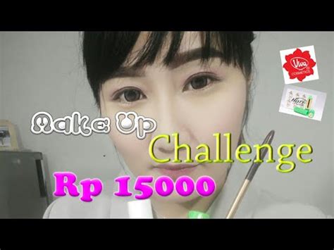 Make Up Challenge Murah Meriah Cuma K Youtube