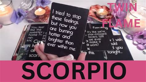 SCORPIO TWIN FLAME THEY CAN T STOP THESE FEELINGSBURNING WITH