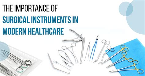 The Importance Of Surgical Instruments In Modern Healthcare R L