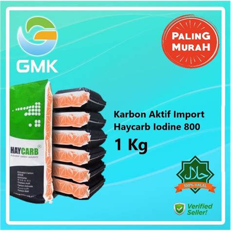 Jual Karbon Aktif Import Haycarb Iodine 800 1 Kg Shopee Indonesia