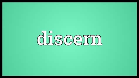 Discern Meaning Youtube