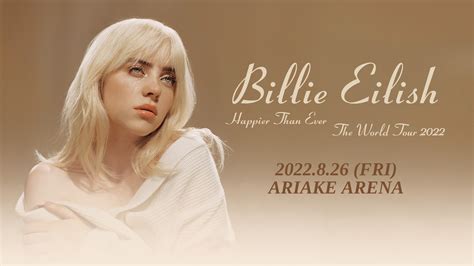 iFLYER: Billie Eilish（ビリー・アイリッシュ）、待望の来日公演「Happier Than Ever ワールドツアー ...