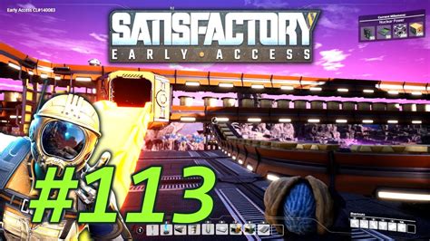 Fifth Floor Quickwire Let S Play Satisfactory Update Part Youtube