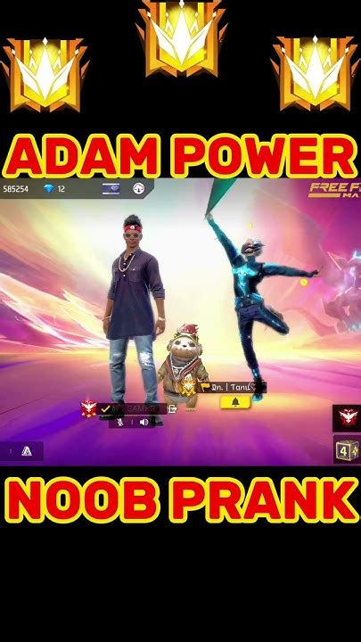 Noob Adam Prank 🤣🤣 Power Of Adam 😈😳 Garena Free Fire 👀🔥🥵🔥😱🔥🥵 Shorts