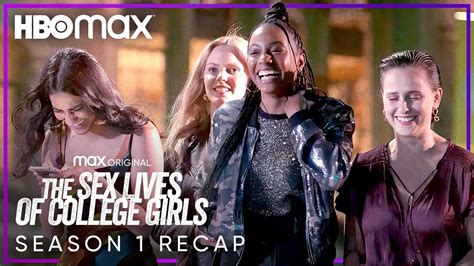 The Sex Lives Of College Girls Season 1 Recap The Sex Lives Of College Girls Hbo Max The