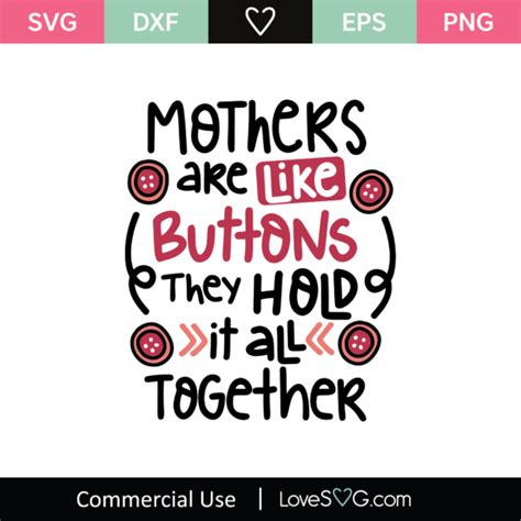 Mothers Are Like Buttons Svg Cut File Lovesvg