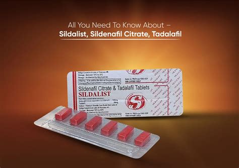 All You Need To Know About Sildalist Sildenafil Citrate Tadalafil