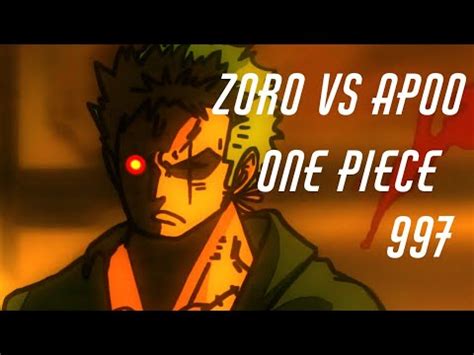 One Piece ZORO Vs APOO Animation One Piece 997 Zoro Shishi Sonson YouTube