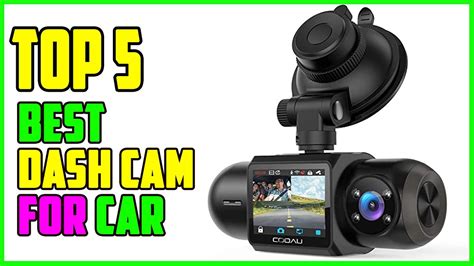 TOP 5 Best Dash Cam For Car 2023 YouTube