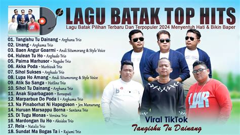 Lagu Batak Top Hits 2024 Enak Didengar Kumpulan Lagu Batak Yg Sangat