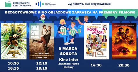 Bezgot Wkowe Kino Objazdowe Zaprasza Na Premiery Filmowe Aga Ski