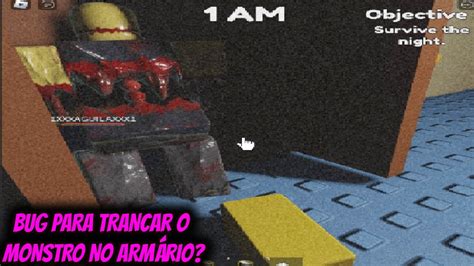 BUG PARA TRANCAR O MONSTRO NO ARMÁRIO RESIDENCE MASSACRE ROBLOX YouTube