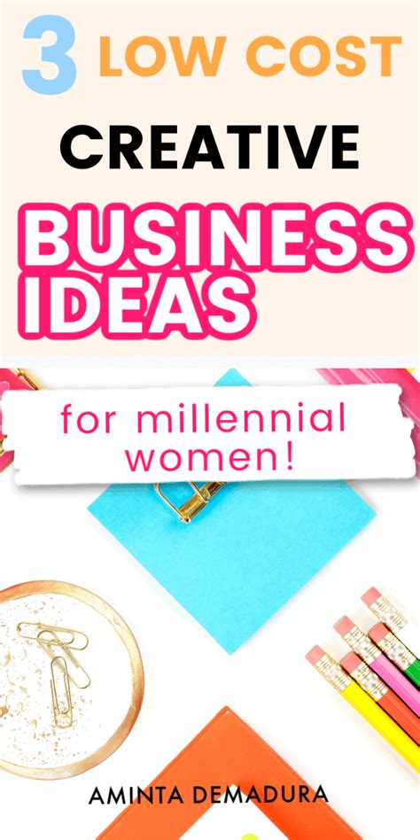 Creative Low Cost Business Ideas For Millennial Women Updated For