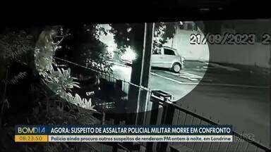 Bom Dia Paran Suspeito De Assaltar Policial Militar Morre Em