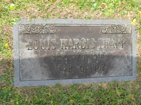 Louis Hargis Tharp 1899 1967 Find A Grave Memorial