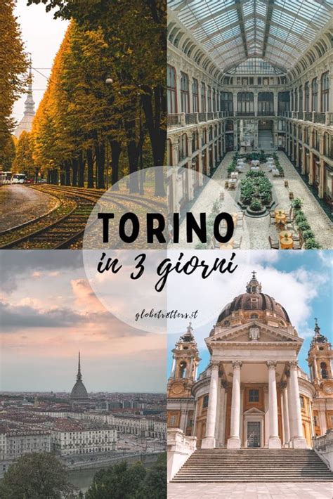 Cosa Fare A Torino In Giorni Artofit