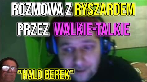 Dawid Jasper Rozmowa Z Ryszardem Przez Walkie Talkie Youtube