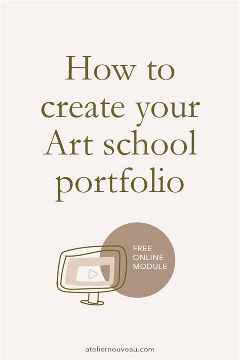 How To Create Your Art School Portfolio Art School Portfolio Art School College Art Portfolio