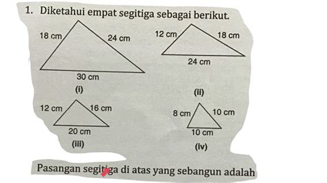 Diketahui Empat Segitiga Sebagai Berikut Pasangan Segitiga Di Atas