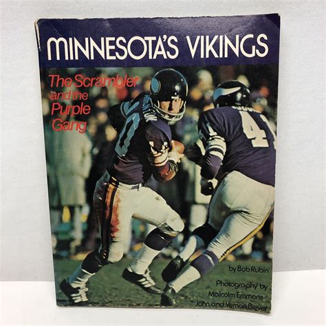 Minnesotas Vikings Scrambler Purple Gang Bob Rubin Tarkenton A