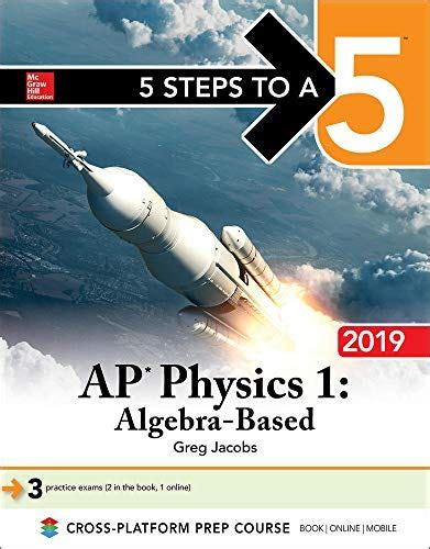 Download Pdf 5 Steps To A 5 Ap Physics 1 Algebra Based 2019 By Greg