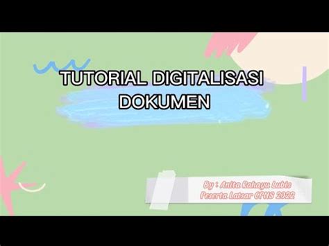 TUTORIAL ALUR DIGITALISASI DOKUMEN YouTube