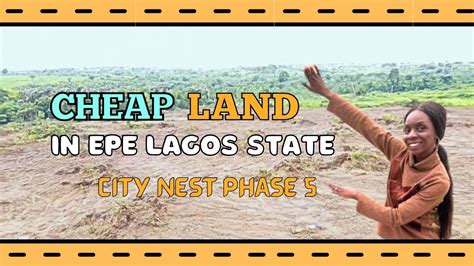 Cheapest Land For Sale In Ketu Epe Lagos State City Nest Phase 5