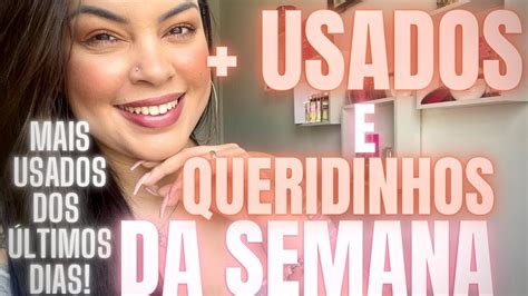 Usados Da Semana Perfumes Mais Usados E Queridinhos Dos Ltimos Dias