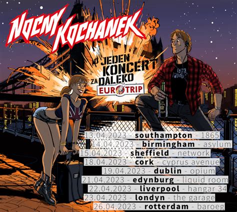 Nocny Kochanek O Jeden Koncert Za Daleko Eurotrip