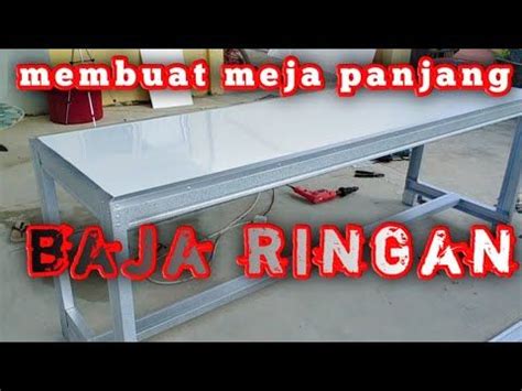 Cara Membuat Meja Dapur Dari Baja Ringan Beinyu