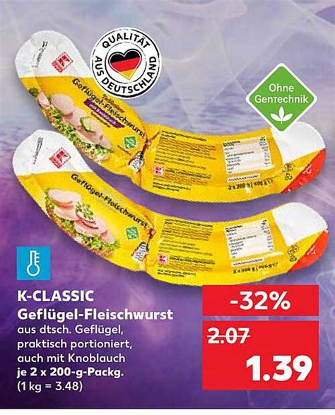 K Classic Gefl Gel Fleischwurst Angebot Bei Kaufland Prospekte De