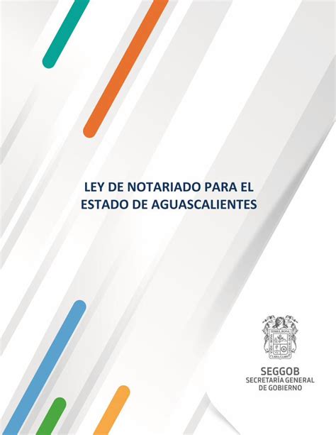 Pdf Ley De Notariado Para El Estado De Aguascalientes De Las