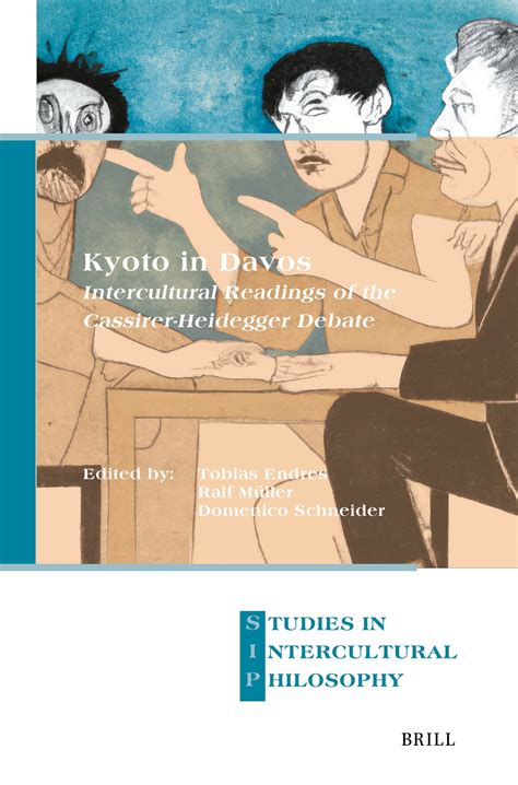 Kyoto In Davos Intercultural Readings Of The Cassirer Heidegger Debate