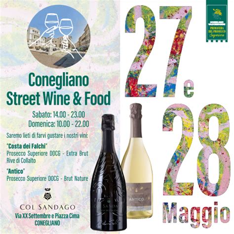 Col Sandago Participates At The Conegliano Street Wine Food Event