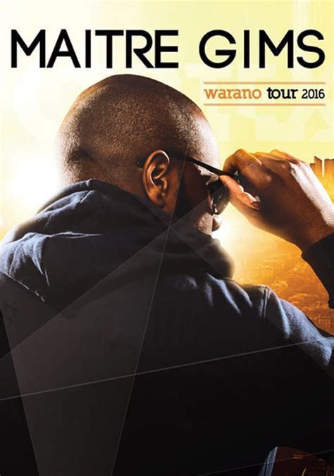 Regarder Ma Tre Gims Warano Tour En Streaming