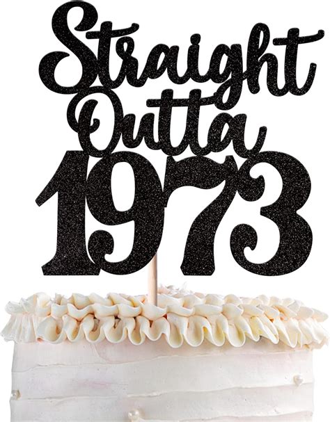 1 Pack 50th Birthday Cake Topper Glitter Straight Outta