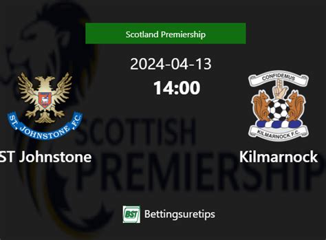 St Johnstone Vs Kilmarnock S Predictions Betting Tips Correct