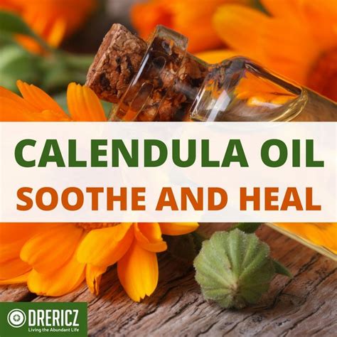 4 Calendula Oil Benefits Soothe Inflammation And Heal Your Skin