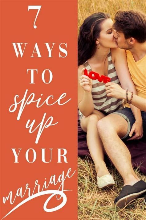 7 Ways To Spice Up The Intimacy In Your Marriage Marriage Advice