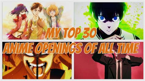 My Top Anime Openings Of All Time Youtube